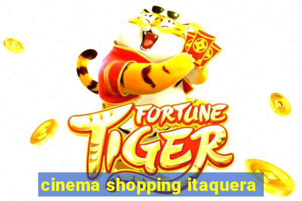 cinema shopping itaquera